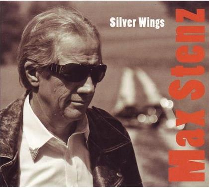 Max Stenz - Silver Wings