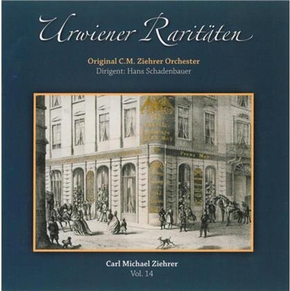 Original C.M. Ziehrer Orchester & Carl Michael Ziehrer (1842-1922) - Urwiener Raritäten Vol. 14