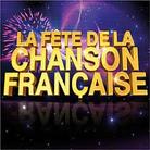 La Fete De La Chanson Francaise (5 CDs)