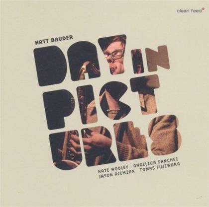 Matt Bauder - Day In Pictures