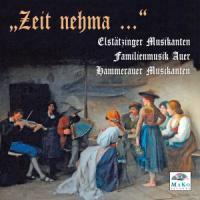 Hammerauer Musikanten - Zeit Nehma
