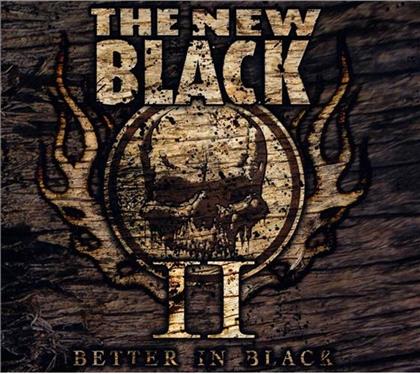 The New Black - II: Better In Black (Limited Edition)