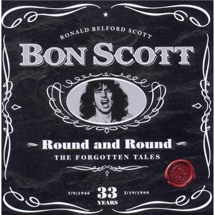 Bon Scott - Round & Round The Forgotten (Remastered)