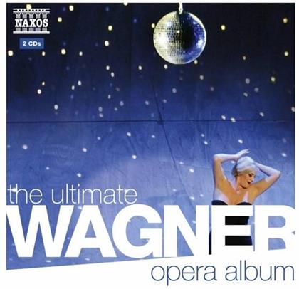 --- & Richard Wagner (1813-1883) - Ultimate Wagner Opera Album (2 CDs)