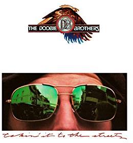 The Doobie Brothers - Takin' It To The Streets (Japan Edition, Remastered)