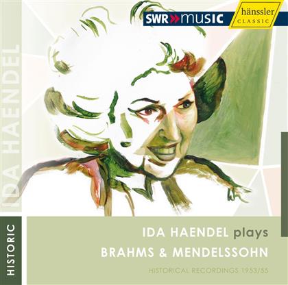 Ida Händel (Violine) & Brahms/Mendelssohn - Ida Haendel Spielt Brahms / Mendelssohn
