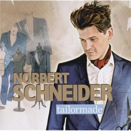 Norbert Schneider - Tailormade