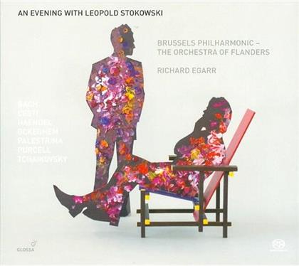 Richard Egarr & Leopold Stokowski - An Evening With Stokowski (SACD)
