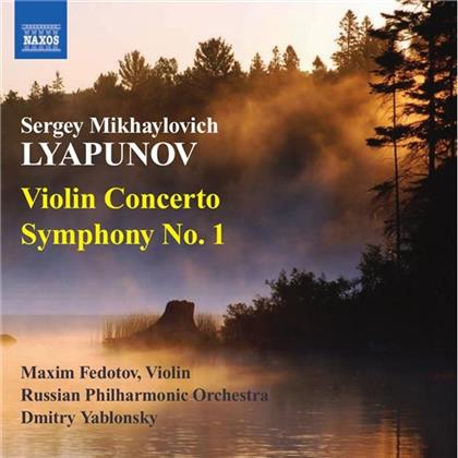 Yablonsky Dmitry / Fedotov Maxim / & Sergei Liapounov - Sinf. 1 / Violinkonzert
