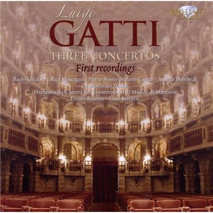 Denbech / Ghidoni / Bosna / Pedretti & Luigi Gatti - Klavierkonzert / Violinkonzert / Cellok.