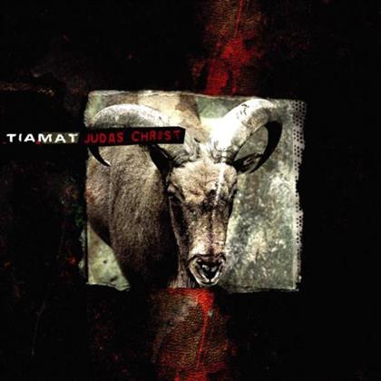 Tiamat - Judas Christ - 13 Tracks + Video