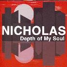 Nicholas - Depth Of My Soul