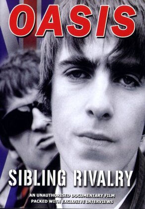 Oasis - Sibling rivalry (Inofficial)