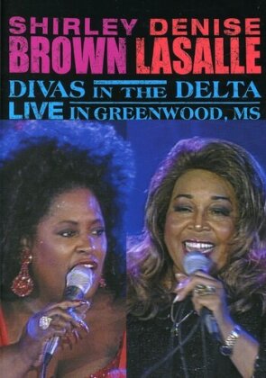 Brown Shirley & Lasalle Denise - Divas in the Delta