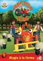 Tracteur Tom - Saison 1.1 - Magie à la ferme