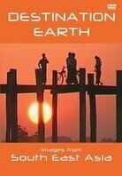 Destination Earth - Images From South East Asia