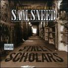 Sam Sneed - Street Scholars