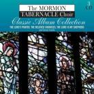 The Mormon Tabernacle Choir & --- - Classic Album Collection (3 CDs)