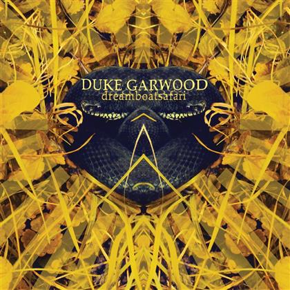 Duke Garwood - Dreamboatsafari