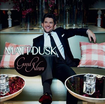 Matt Dusk - Good News