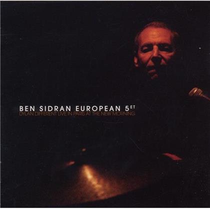 Ben Sidran - Dylan Different Live In Paris At The...