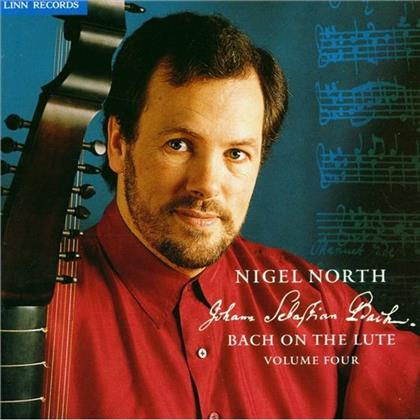 Nigel North & Johann Sebastian Bach (1685-1750) - Bach On The Lute Volume Four