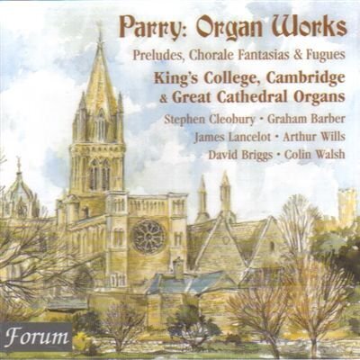 Cleobury/King's College Choir & Parry - Organ Music