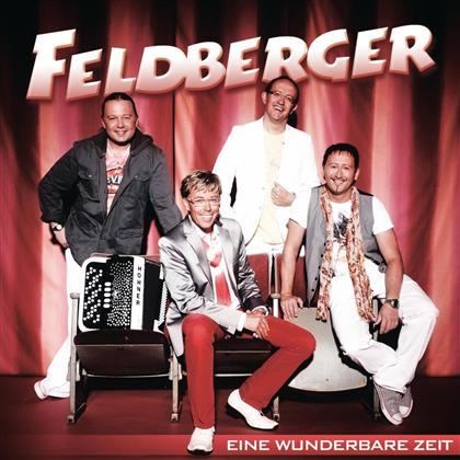 Die Feldberger - Eine Wunderbare Zeit