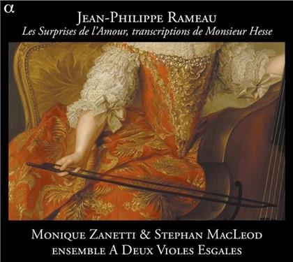 Zanetti Monique / Macleod Stephan & Jean-Philippe Rameau (1683-1764) - Surprises De L'amour
