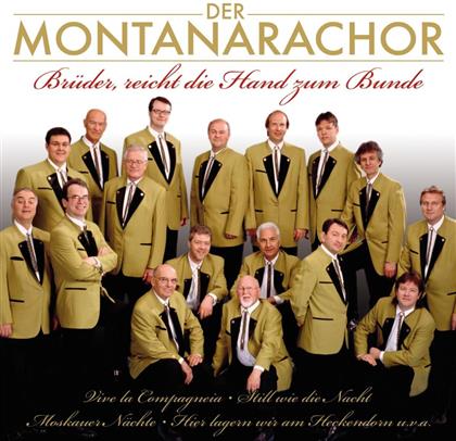 Der Montanara Chor - Brüder, Reicht Die Hand