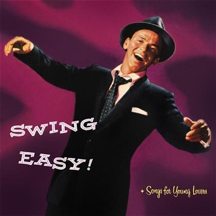 Frank Sinatra - Songs For Young Lovers & Swing Easy