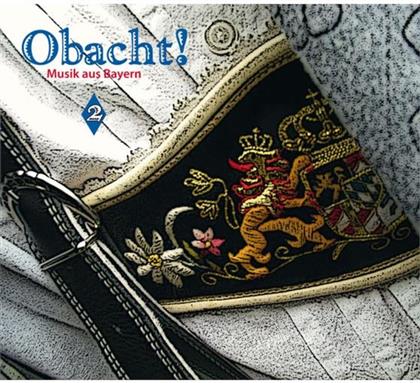 Obacht - Music From Bavaria - Various