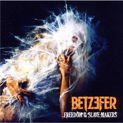 Betzefer - Freedom To The Slave Make - Jewelcase