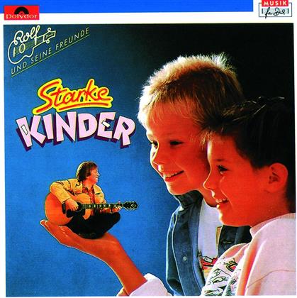 Rolf Zuckowski - Starke Kinder