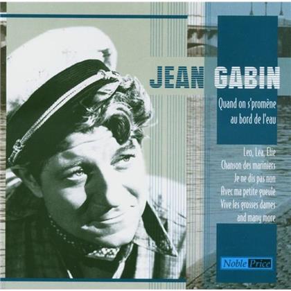 Jean Gabin - Quand On S'promene Au Bord De
