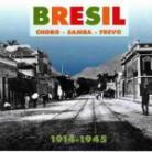 Samba, Chorom Frevo 1914-1945 - Various (2 CDs)
