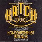 Katch 22 - Nonconformist