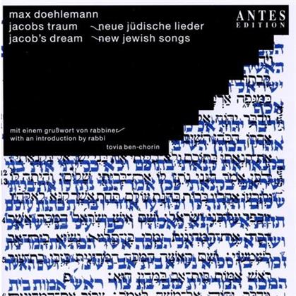 Max Doehlemann - Jacob's Dream - New Jewish Songs