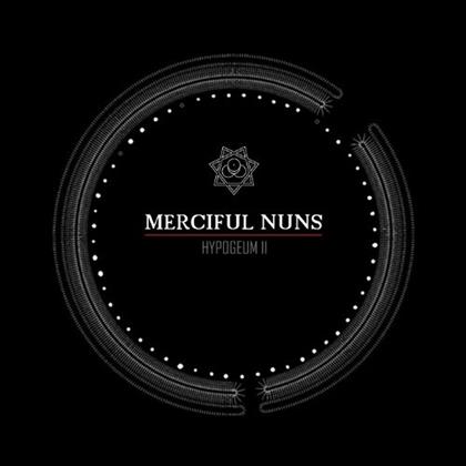 Merciful Nuns - Hypogeum 2