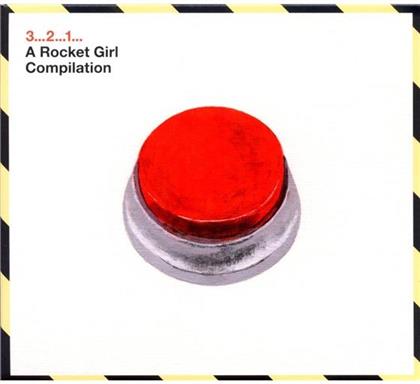 3...2...1...A Rocket Girl Compilation (2 CDs)