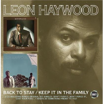 Leon Haywood - Keep It In The Family/Back To Stay (2 CDs)