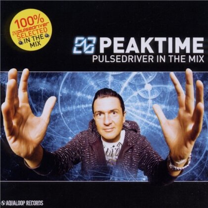 Pulsedriver - Peak Time - Pulsedriver In The Mix (2 CDs)