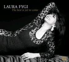 Laura Fygi - Best Is Yet To Come