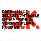 Freiwillige Selbstkontrolle - Ist Ein Mode & Verzweiflung (3 CDs)