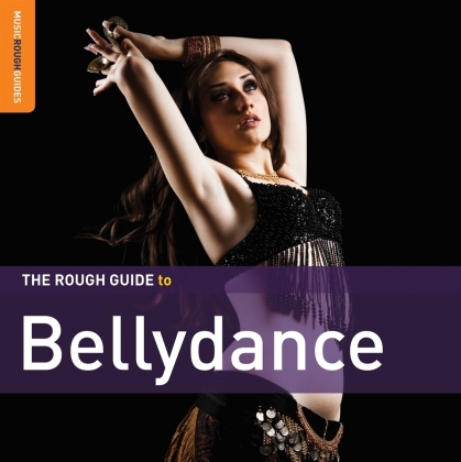 Rough Guide To - Bellydance (2 CDs)