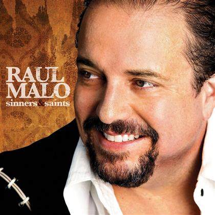 Raul Malo (The Mavericks) - Sinners & Saints (Euro Version)