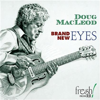 Doug MacLeod - Brand New Eyes (Digipack)