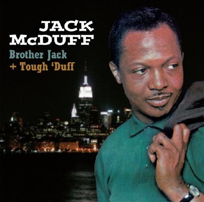 Jack McDuff - Brother Jack/Tough Duff