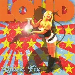 Loud - Quick Fix