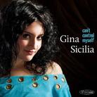 Gina Sicilia - Can't Control Myself (Digipack)
